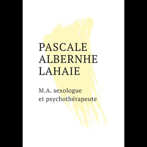 Pascale Albernhe-Lahaie, M.A. Sexologue et psychothérapeute